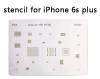 iPhone 6s Plus BGA Reballing Stencil (BULK) (OEM)