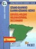 Spanish-Greek / Greek-Spanish Dictionary (Kalakathi Editions)