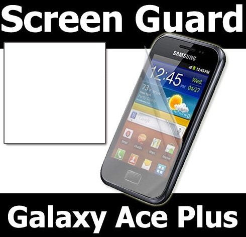 Samsung Galaxy Ace Plus S7500 Screen Protector